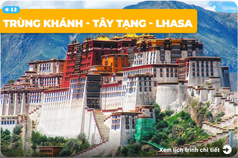 TRÙNG KHÁNH - TÂY TẠNG - LHASA